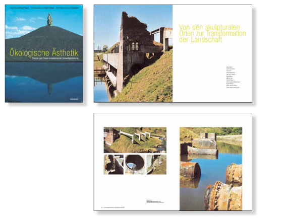 Birkhäuser Verlag, Basel/Berlin/Boston<br> Ökologische Ästhetik. Theorie und Praxis einer künstlerischen<br> Umweltgestaltung, deutsch/englisch, 156 Seiten